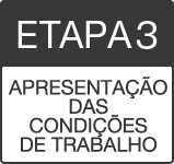 ETAPA 3 APRESENTAÇÃO DAS CONDIÇÕES DE TRABALHO